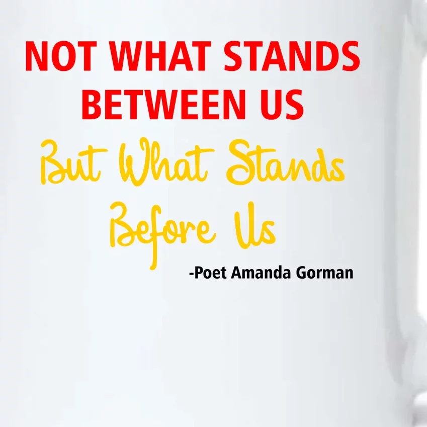 Amanda Gorman Poet What Stands Before Us Black Color Changing Mug