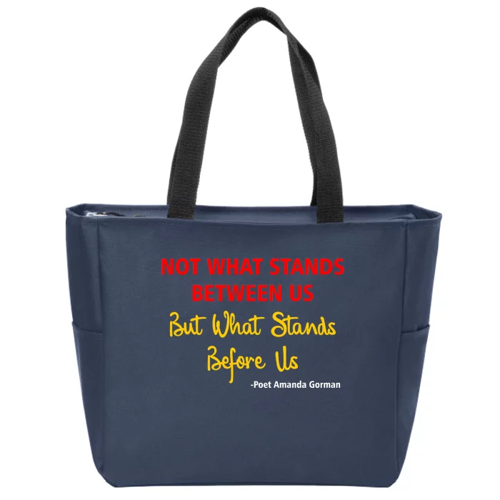 Amanda Gorman Poet What Stands Before Us Zip Tote Bag