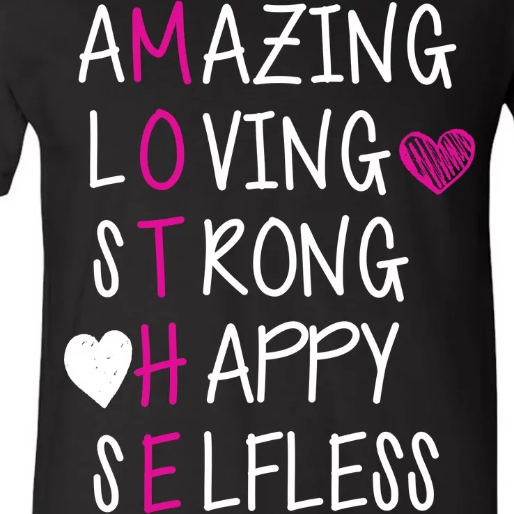 Amazing Loving Strong Happy Mother V-Neck T-Shirt