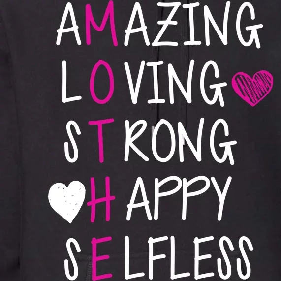 Amazing Loving Strong Happy Mother Premium Hoodie