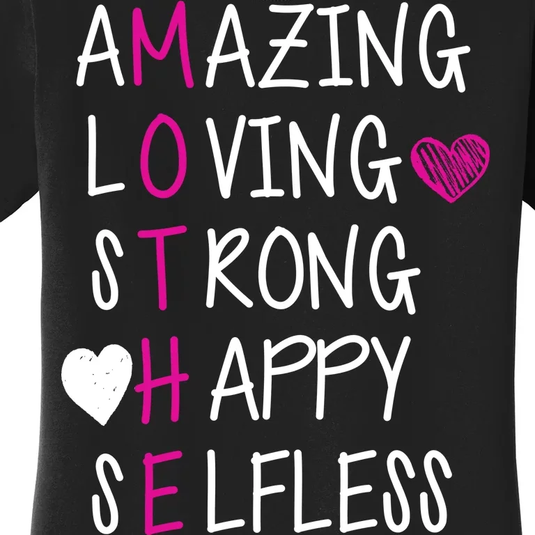 Amazing Loving Strong Happy Mother Women's T-Shirt