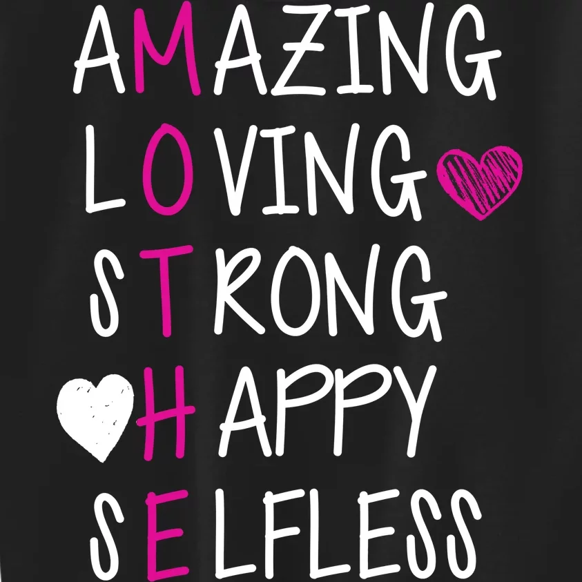 Amazing Loving Strong Happy Mother Kids Sweatshirt