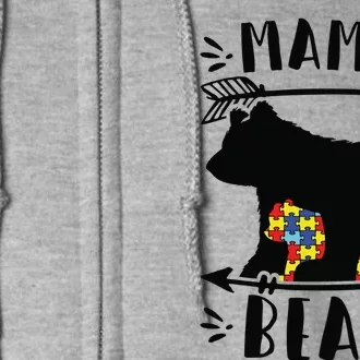 Autism Mama Bear Meaningful Gift Autism Mom Cool Gift Full Zip Hoodie