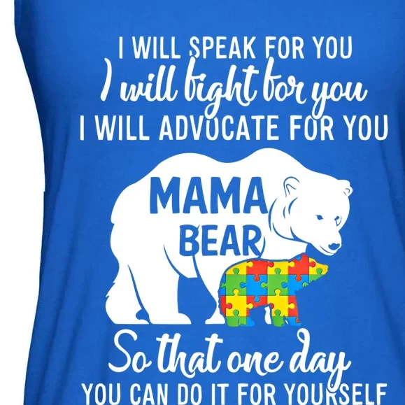 Autism Mama Bear I Will Speak Fight Advocate For You Gift Ladies Essential Flowy Tank