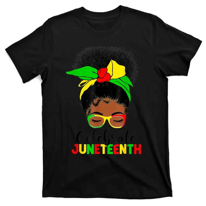 Awesome Messy Bun Juneteenth Celebrate 1865 June 19th T-Shirt