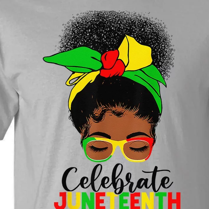 Awesome Messy Bun Celebrate Juneteenth 1865 June 19th Tall T-Shirt