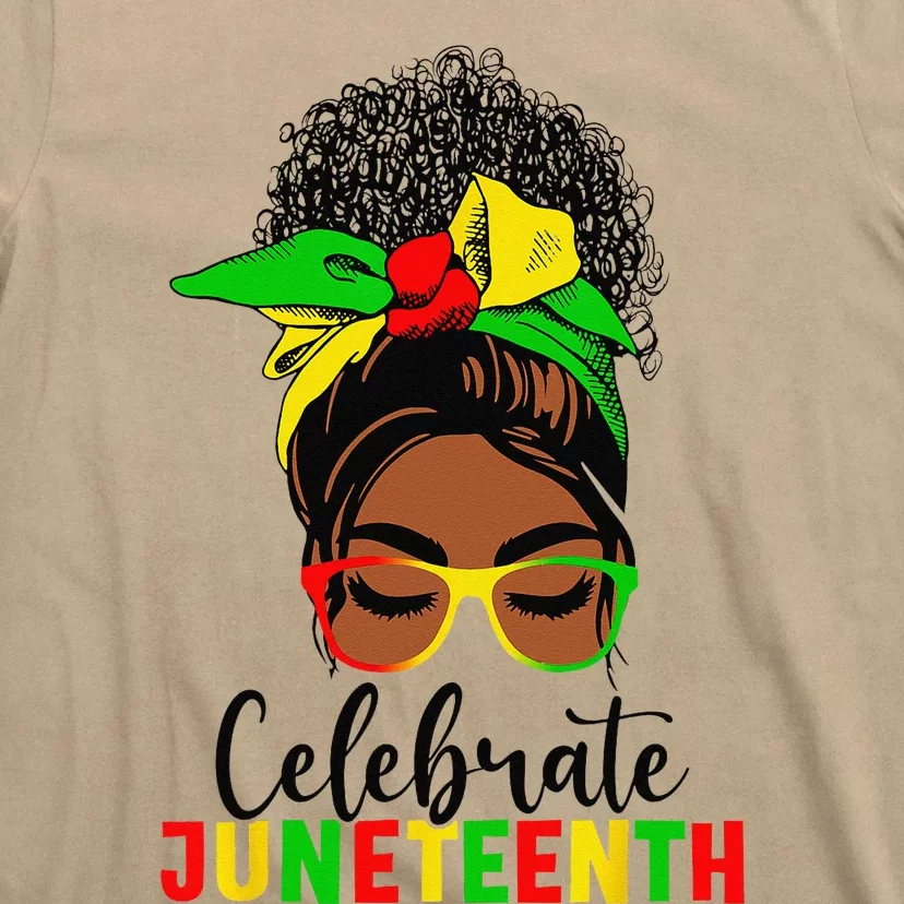 Awesome Messy Bun Juneteenth Celebrate 1865 June 19th T-Shirt