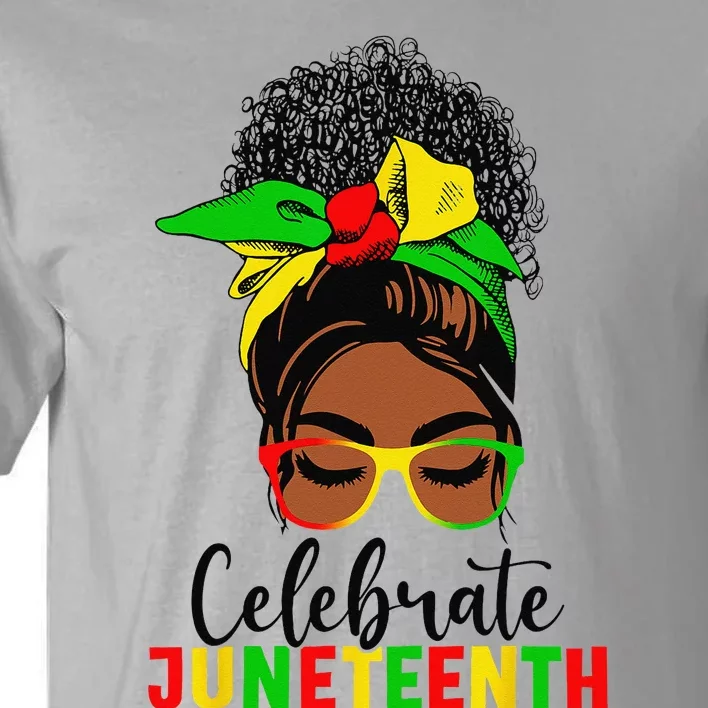 Awesome Messy Bun Juneteenth Celebrate 1865 June 19th Tall T-Shirt