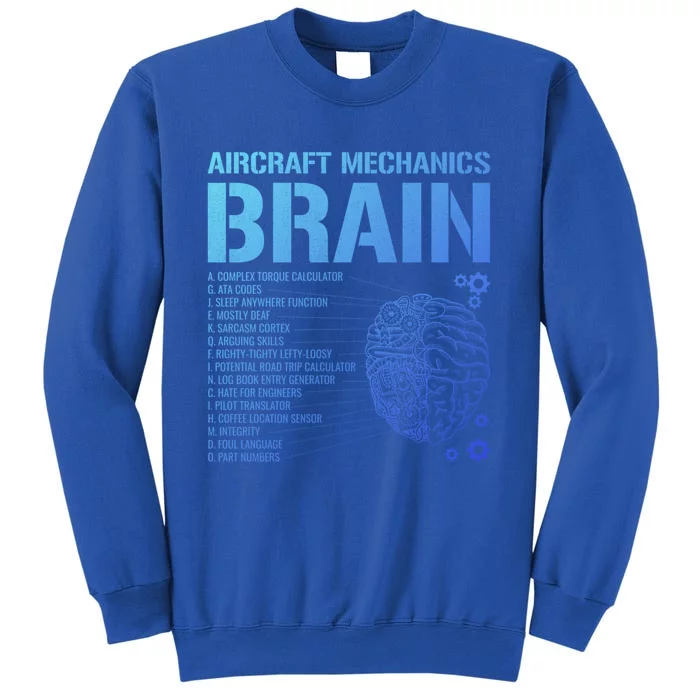 Aircraft Mechanic Brain Aircraft Mechanic Gift Tall Sweatshirt