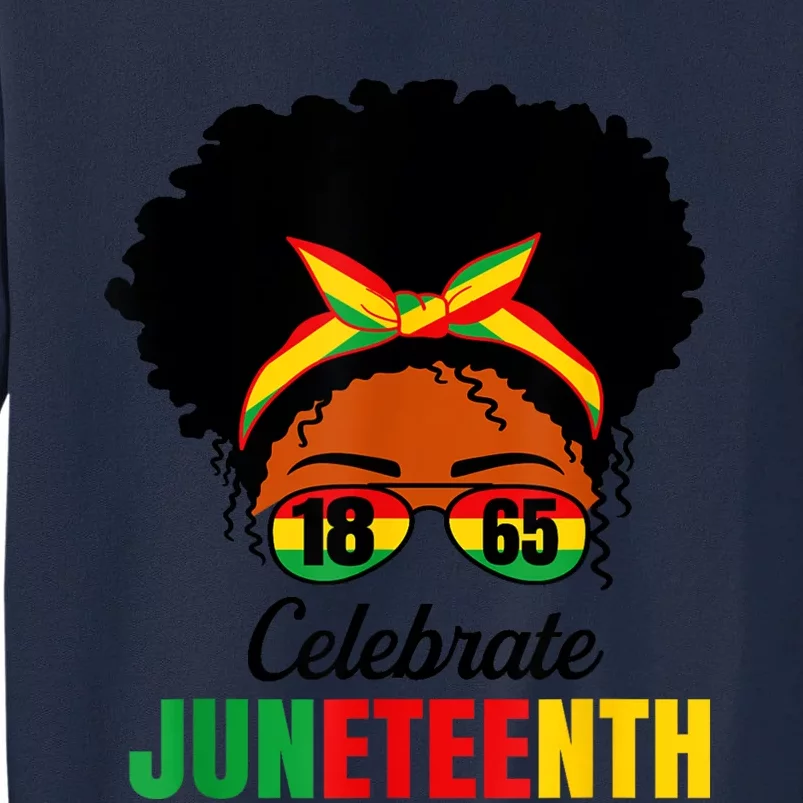 Awesome Messy Bun Celebrate Juneteenth Black History Women Tall Sweatshirt