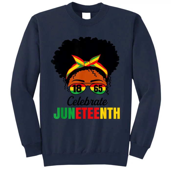 Awesome Messy Bun Celebrate Juneteenth Black History Women Tall Sweatshirt