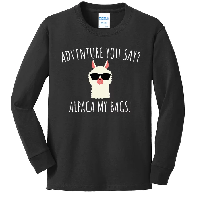 Alpaca My Bags Cute Funny Alpaca & Llama Kids Long Sleeve Shirt