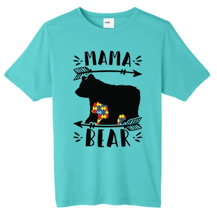 Autism Mama Bear Autism Mother Meaningful Gift ChromaSoft Performance T-Shirt