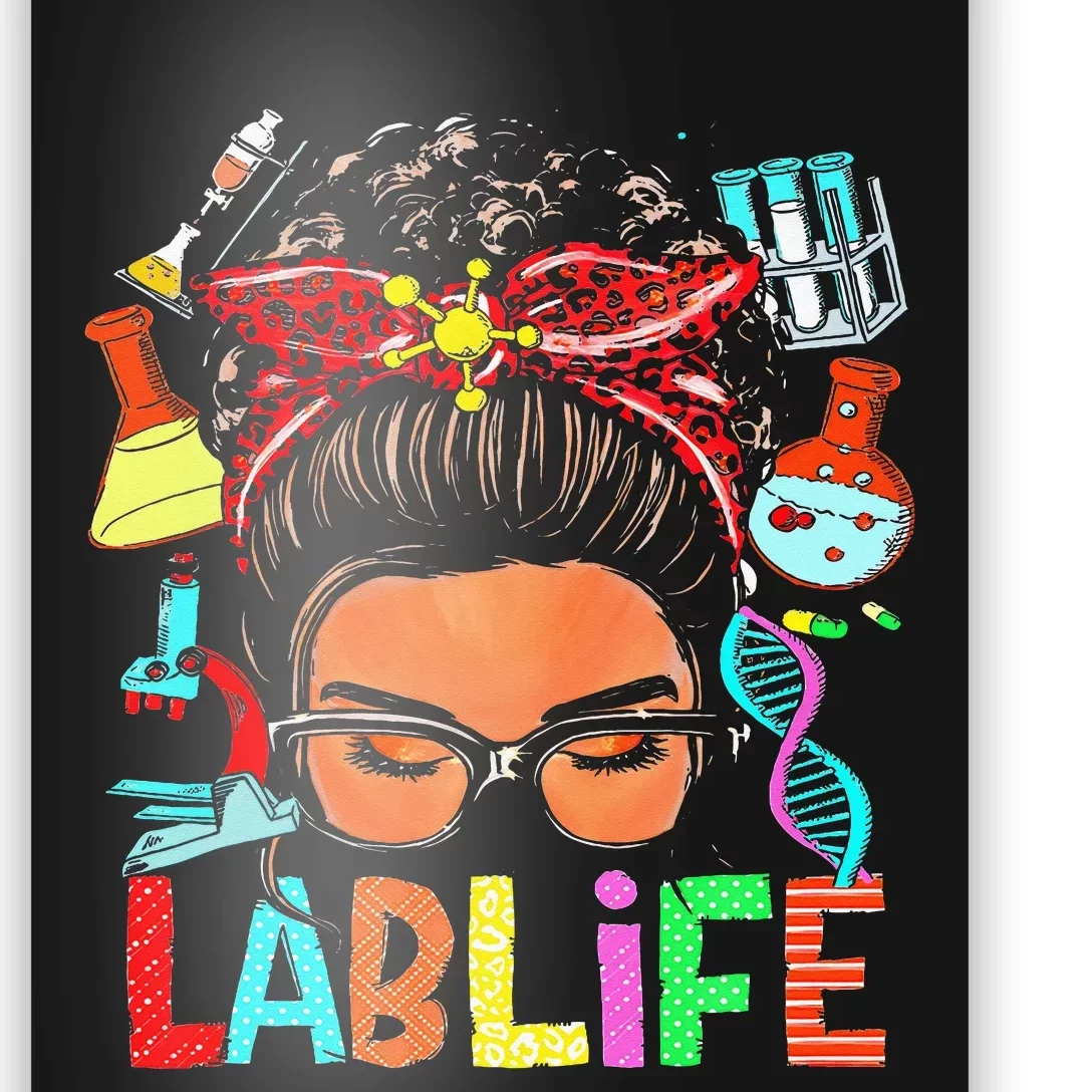 Afro Messy Bun Laboratory Life Lab Week 2024 Lab Technician Poster