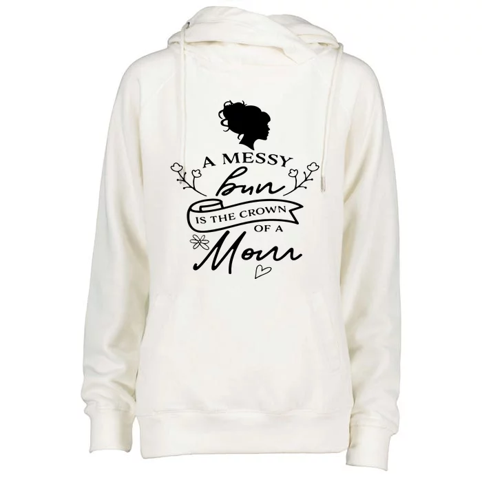 A Messy Bun New Mom Womens Funnel Neck Pullover Hood