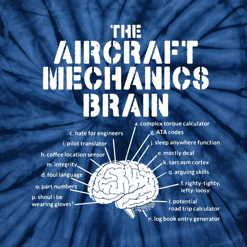 Aircraft Mechanics Brain Shirt Aviation Gift Tie-Dye T-Shirt