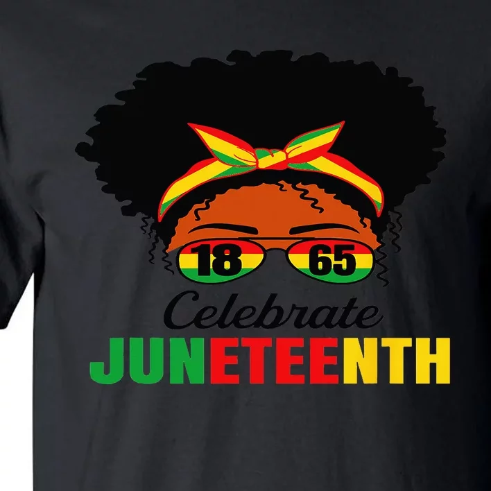 Awesome Messy Bun Celebrate Juneteenth Black History Tall T-Shirt