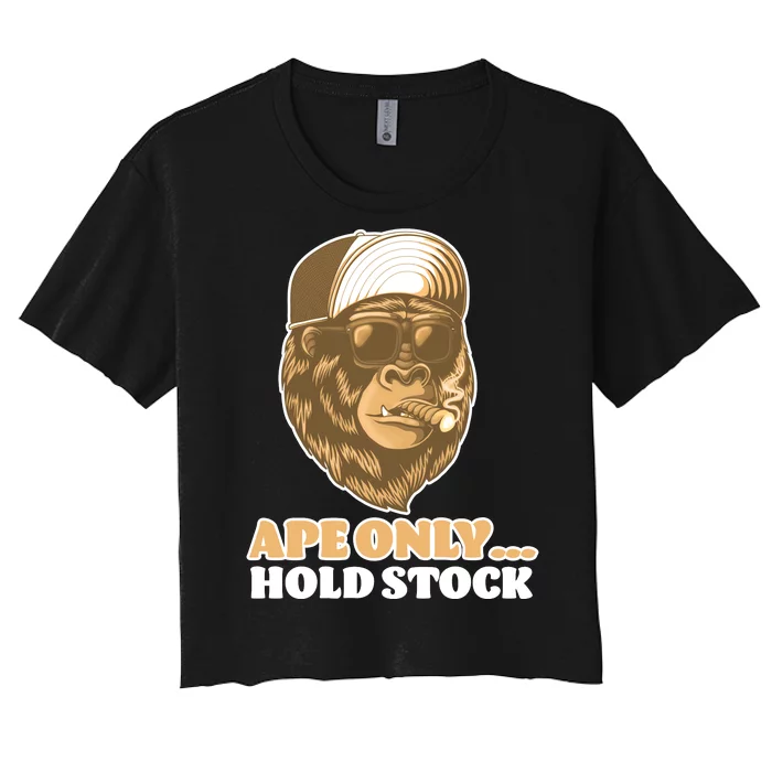 AMC Apes Only Hold The Stock Women's Crop Top Tee