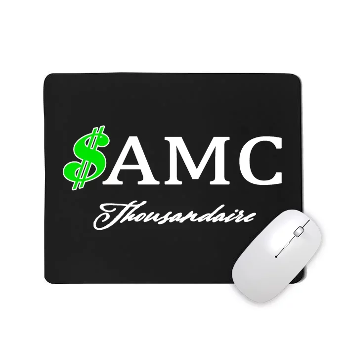 AMC Stocks Symbol Thousandaire Mousepad