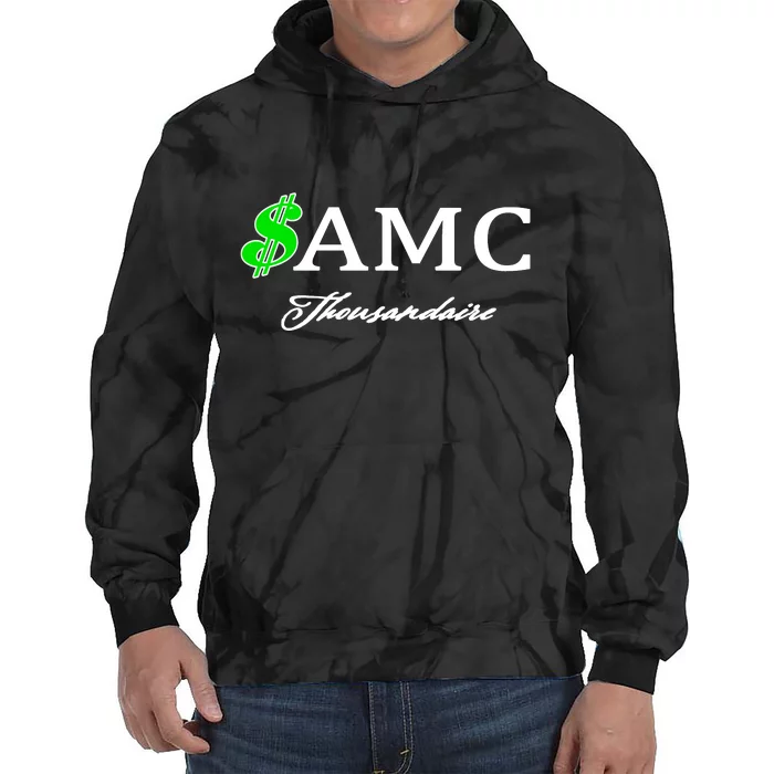 AMC Stocks Symbol Thousandaire Tie Dye Hoodie