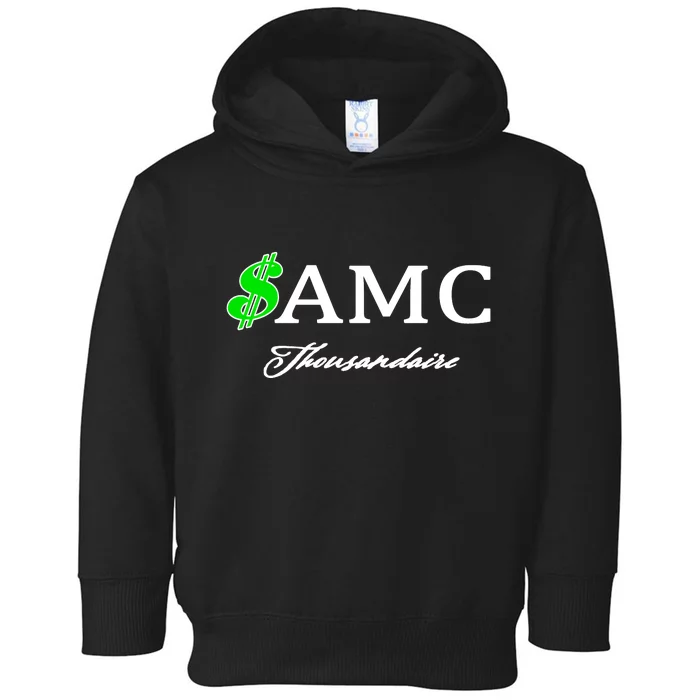 AMC Stocks Symbol Thousandaire Toddler Hoodie