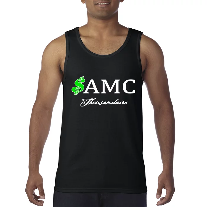 AMC Stocks Symbol Thousandaire Tank Top