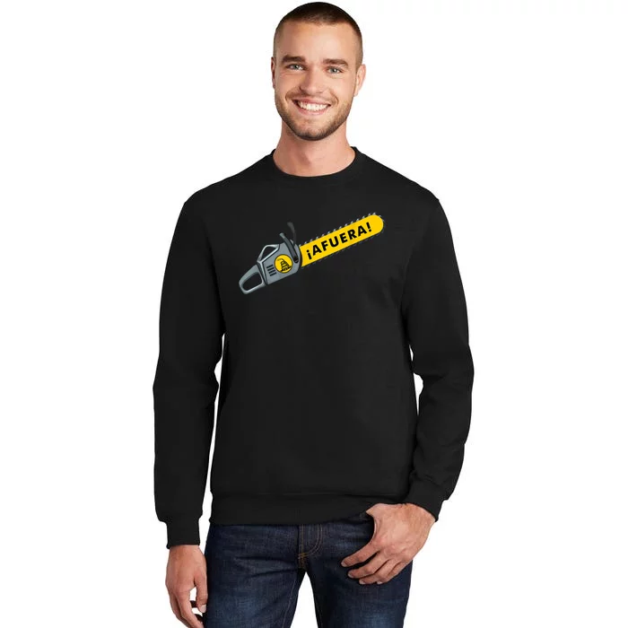 Afuera Milei Chainsaw Libertarian Ancap Liberty Freedom Tall Sweatshirt