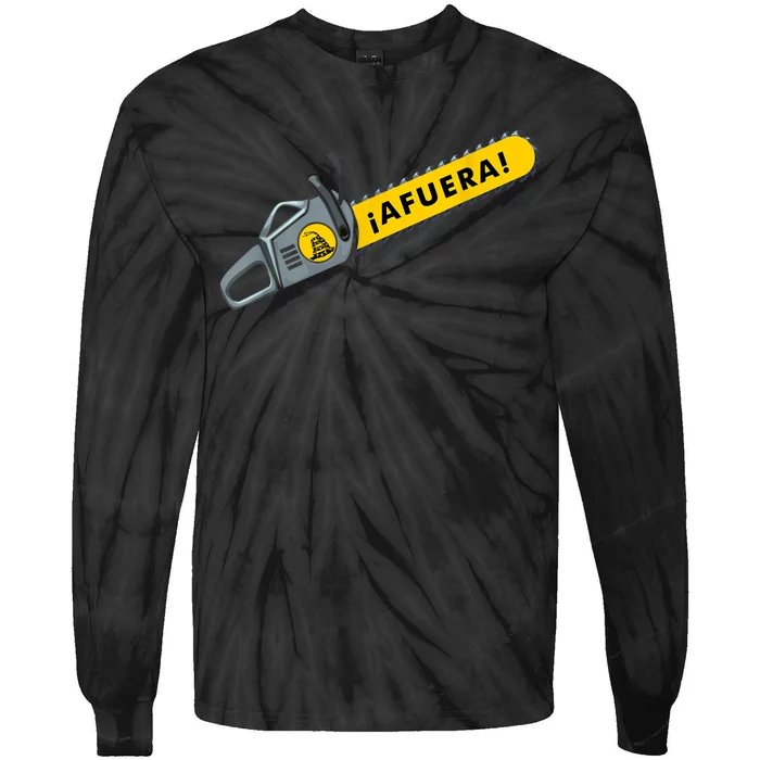 Afuera Milei Chainsaw Libertarian Ancap Liberty Freedom Tie-Dye Long Sleeve Shirt