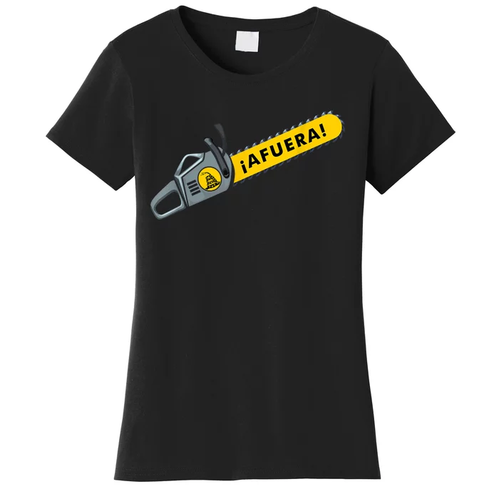 Afuera Milei Chainsaw Libertarian Ancap Liberty Freedom Women's T-Shirt