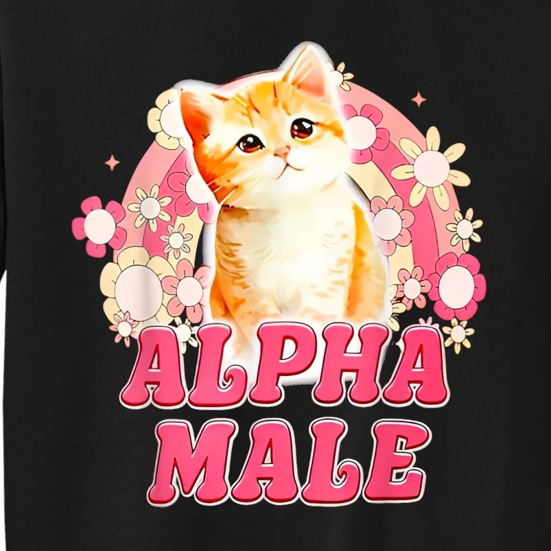 Alpha Male Cat Kitten Funny Tall Sweatshirt