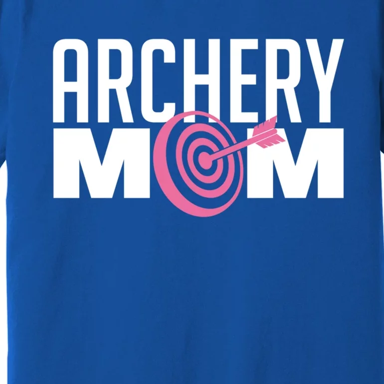 Archery Mom Crossbow Hunting Mother's Day Gift Great Gift Premium T-Shirt