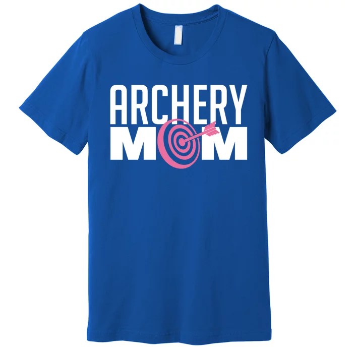 Archery Mom Crossbow Hunting Mother's Day Gift Great Gift Premium T-Shirt