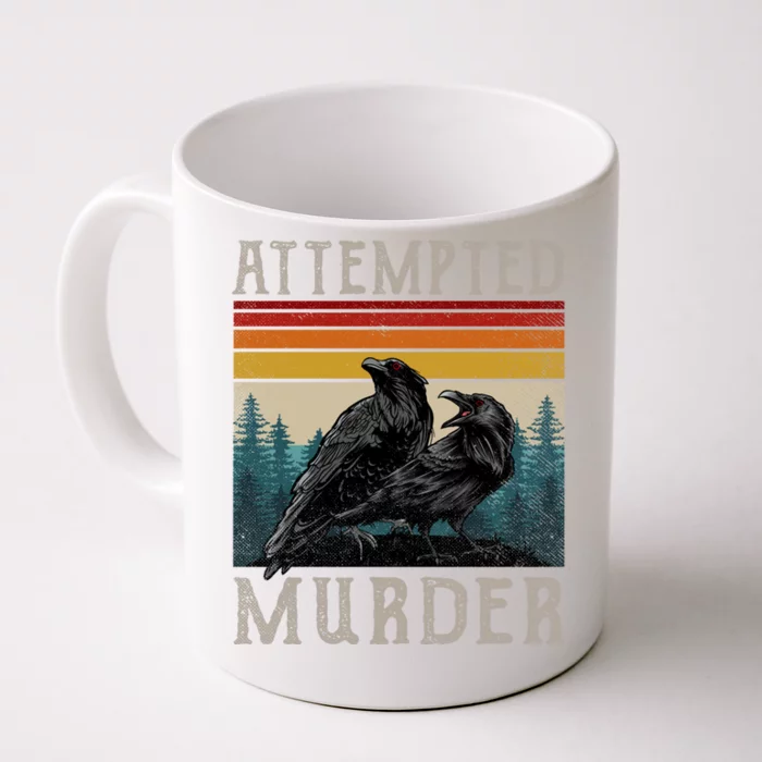 Attempted Murder Crows Front & Back Coffee Mug