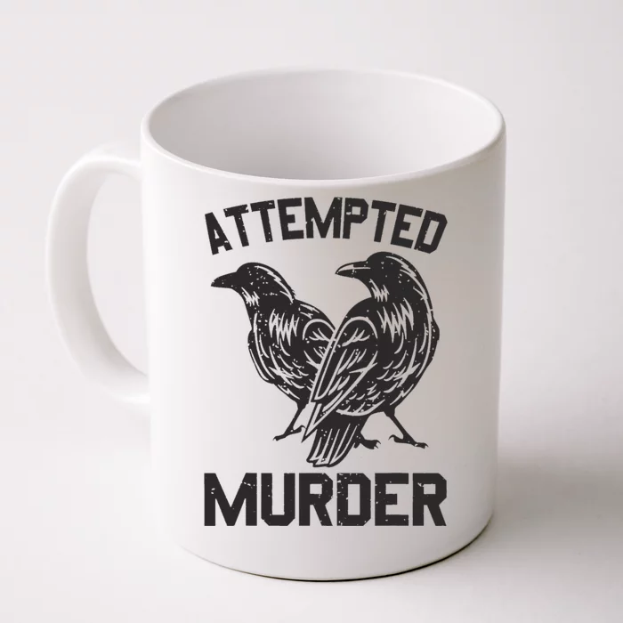 Attempted Murder Crow Front & Back Coffee Mug