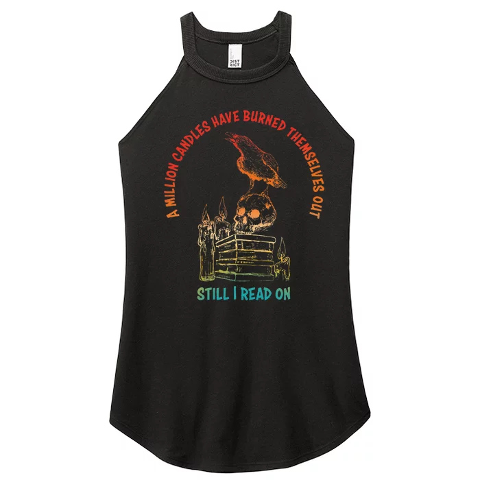 A Million Candles Have Burned Themselves Out Women’s Perfect Tri Rocker Tank