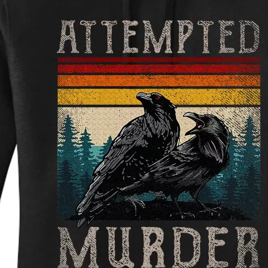 Attempted Murder Crows & Raven Edgar Allen Poe Women's Pullover Hoodie