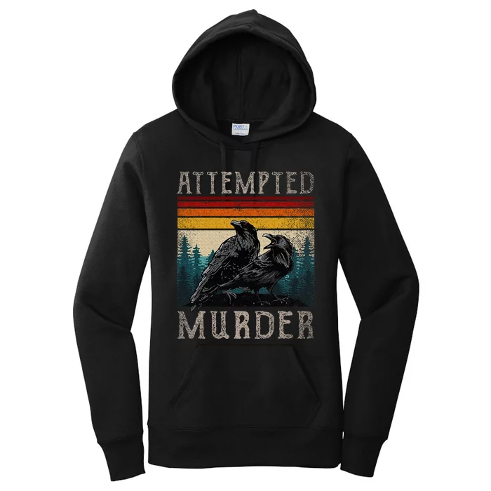 Attempted Murder Crows & Raven Edgar Allen Poe Women's Pullover Hoodie