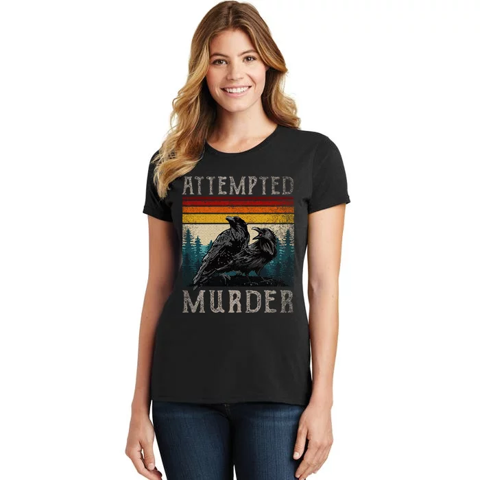 Attempted Murder Crows & Raven Edgar Allen Poe Women's T-Shirt