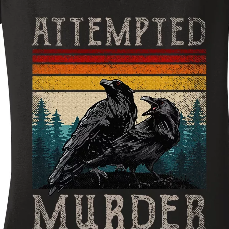 Attempted Murder Crows & Raven Edgar Allen Poe Women's V-Neck T-Shirt