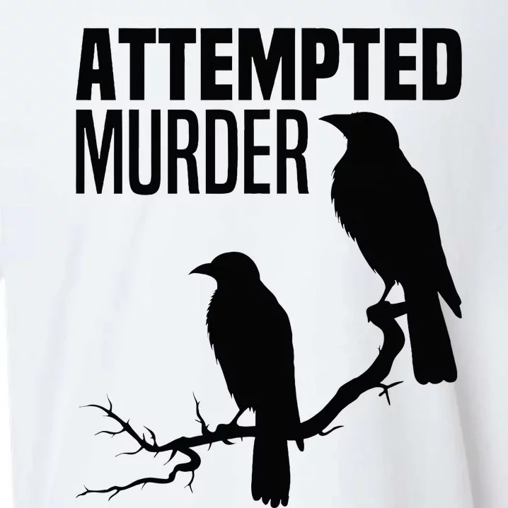 Attempted Murder Crows Raven Bird Meme Sueded Cloud Jersey T-Shirt