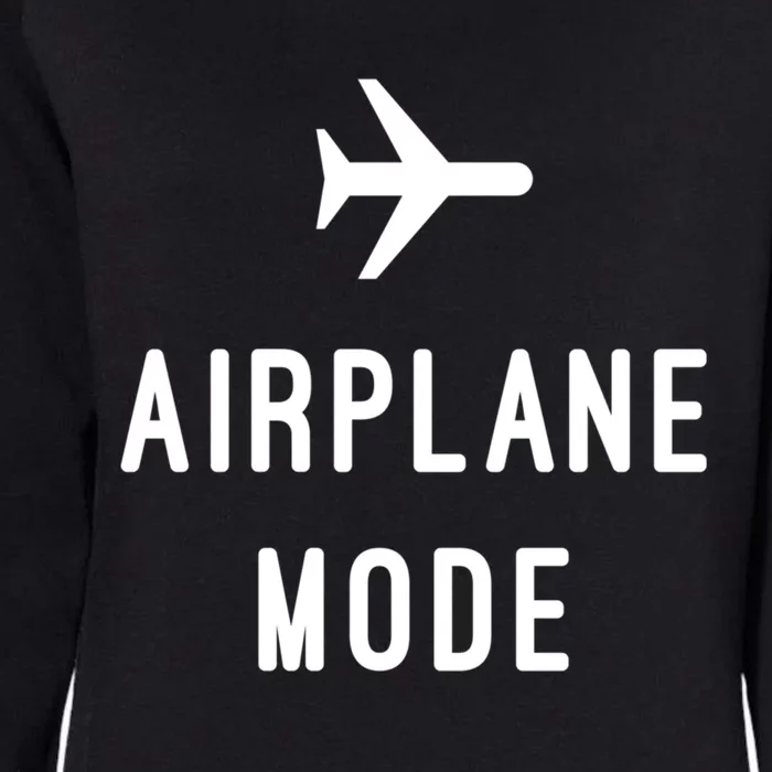 Airplane Mode Cute Gift Womens California Wash Sweatshirt