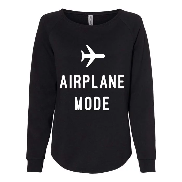 Airplane Mode Cute Gift Womens California Wash Sweatshirt