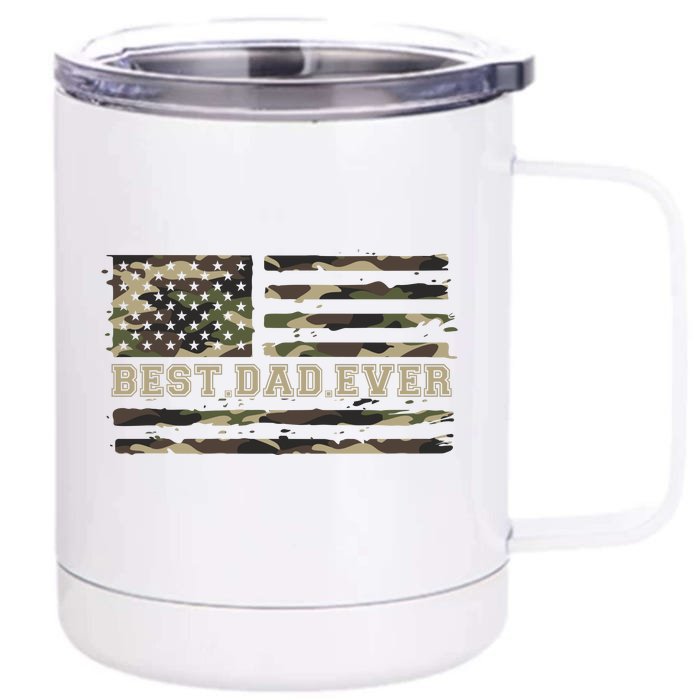 American Military Camouflage Flag Funny Gift Best Dad Ever Front & Back 12oz Stainless Steel Tumbler Cup