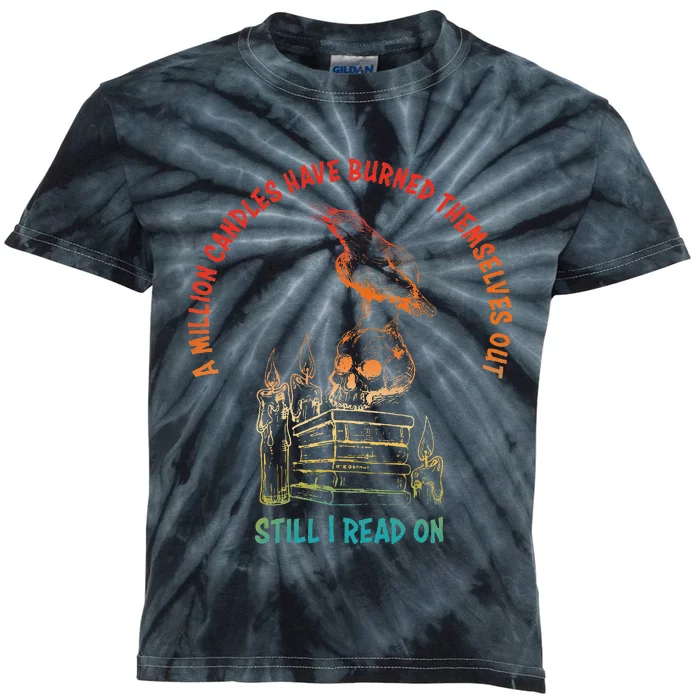 A Million Candles Have Burned Themselves Out Kids Tie-Dye T-Shirt