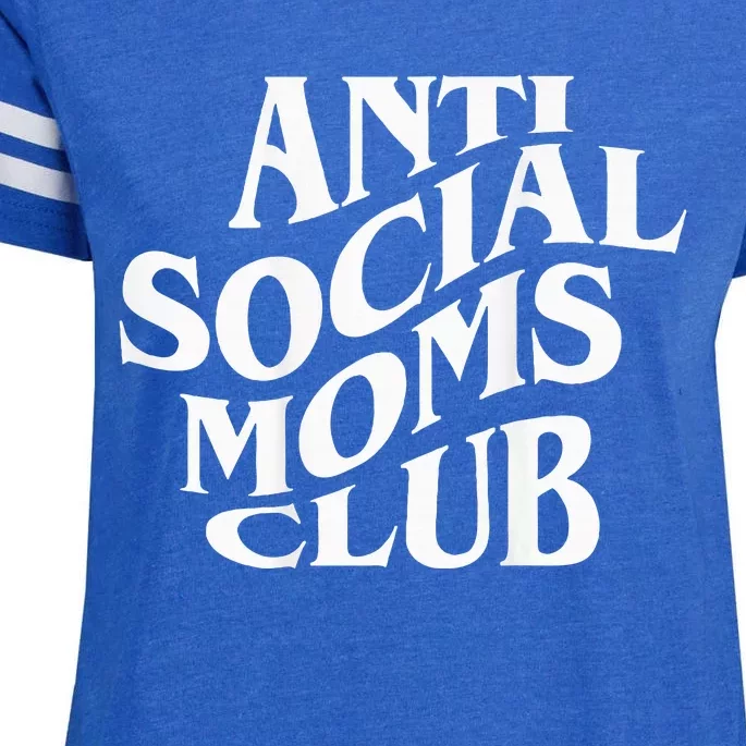 Antisocial Moms Club Anti Social Mama Anxiety Enza Ladies Jersey Football T-Shirt