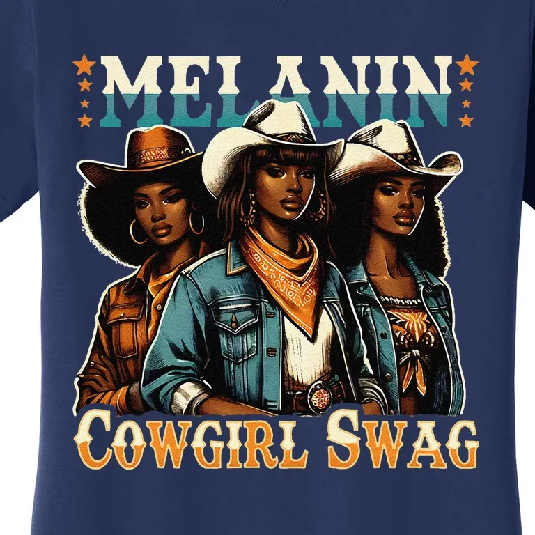 African Melanin Cowgirl Swag Black History Melanin Cowgirls Women's T-Shirt