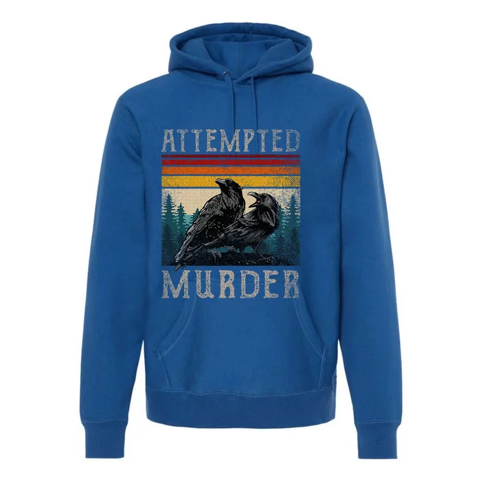 Attempted Murder Crows & Edgar Allen Poe Premium Hoodie