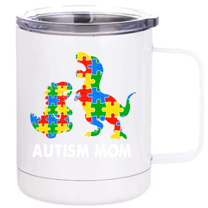 Autism Mom Dinosaur Lovers Dino Mommy Mama Autism Awareness Funny Gift Front & Back 12oz Stainless Steel Tumbler Cup