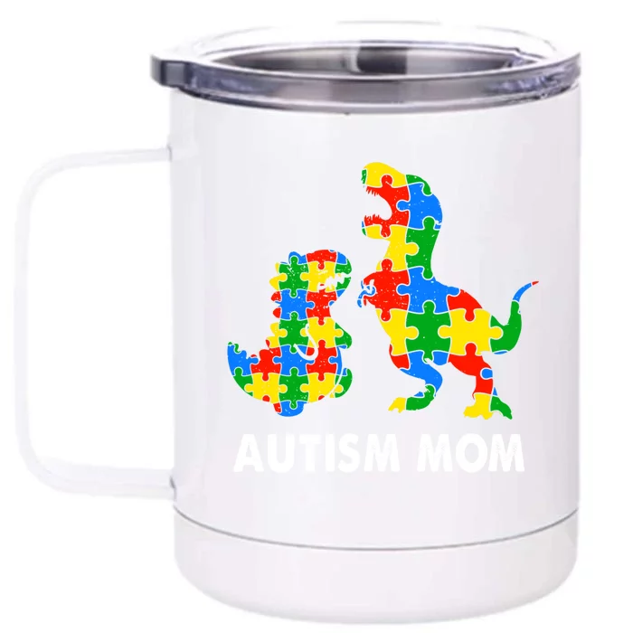 Autism Mom Dinosaur Lovers Dino Mommy Mama Autism Awareness Funny Gift Front & Back 12oz Stainless Steel Tumbler Cup