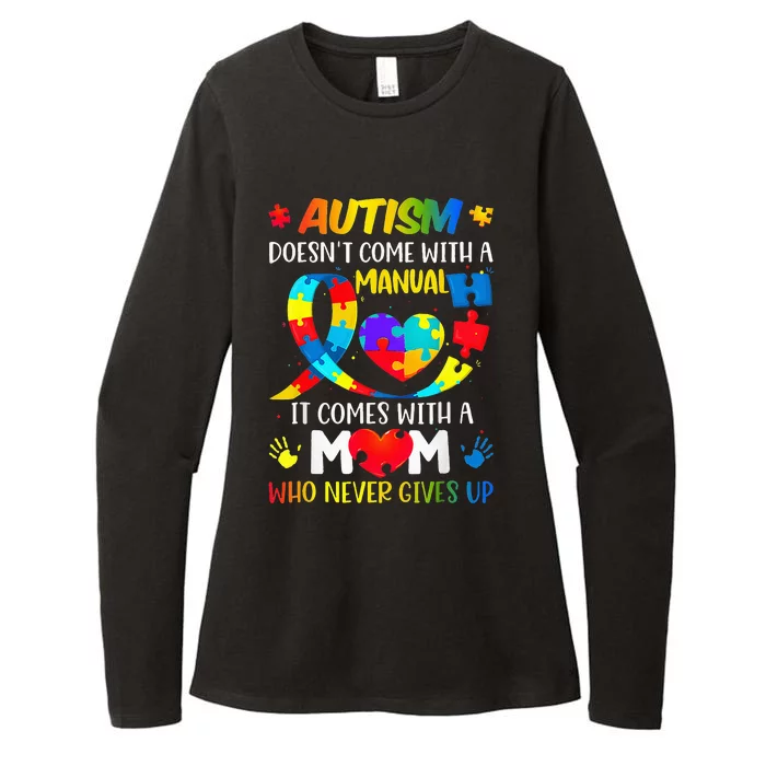 Autism Mom Doesn't Come With A Manual Autism Awareness Womens CVC Long Sleeve Shirt